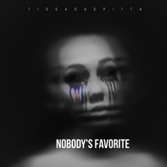 Nobody's Favorite