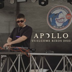 APOLLO - @ Uuelcome Bixos 2023