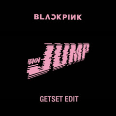 JUMP - GetSet edit (Free Download)