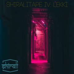 ShiraliTape IV - Lekki (Live)