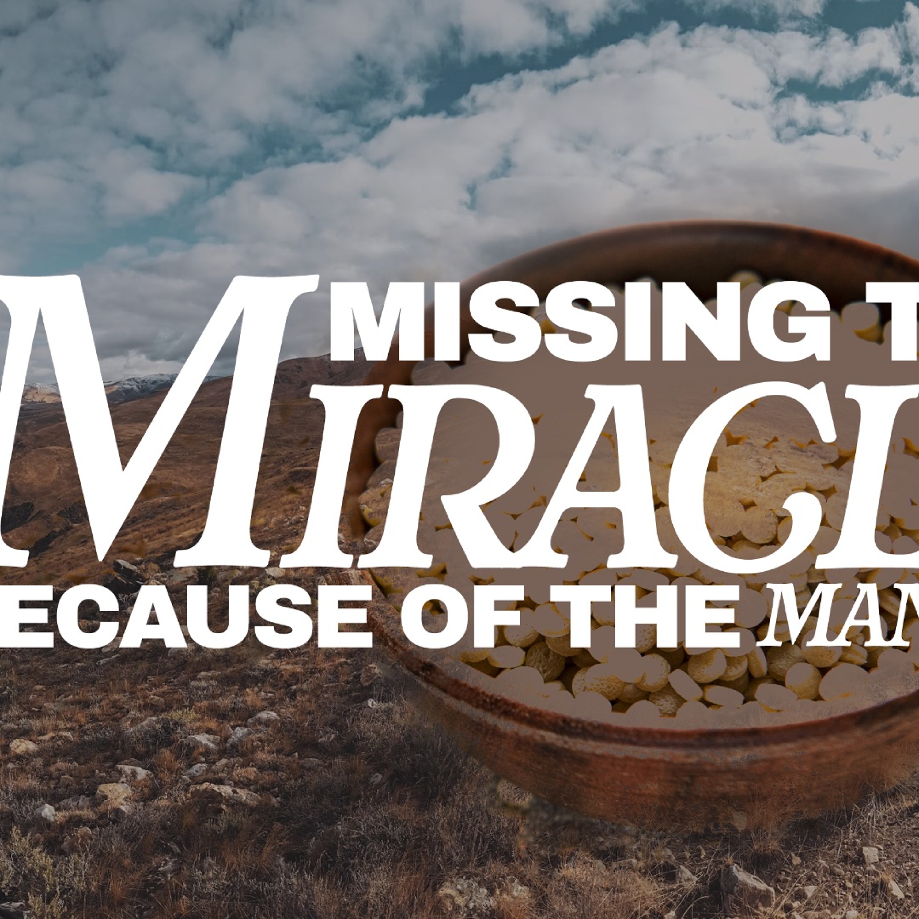 Pastor Tyler Gaulden - Missing The Miricle Becuase Of The Manner episode artwork