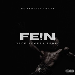 [FREE DOWNLOAD] Travis Scott - FE!N feat. Playboi Carti (Jack Rogers Extended Remix)