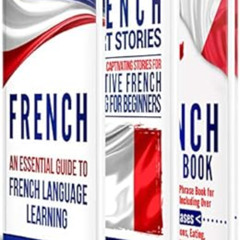GET KINDLE 📪 French: Learn French For Beginners Including French Grammar, French Sho