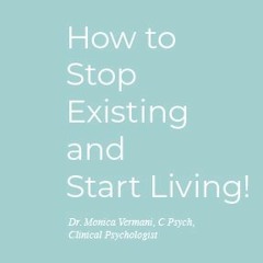 Monica Vermani - How To Stop Existing