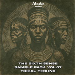 (Previews) The Sixth Sense - Sample Pack Vol.07 Tribal Techno