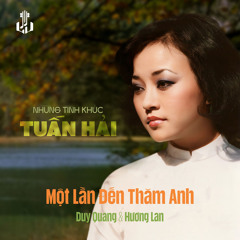 Một Lần Đến Thăm Em (Remastered)