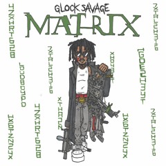 Glock Savage- ROCKY Ft richedinero