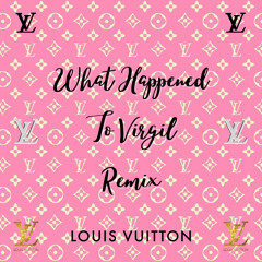 What happened to Virgil Remix