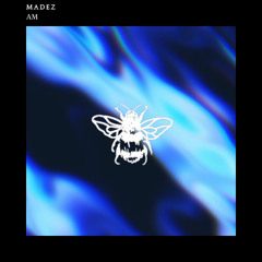 Madez - Am