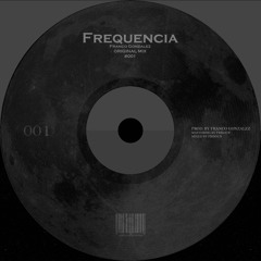 Franco Gonzalez - Frequencia (Original Mix)