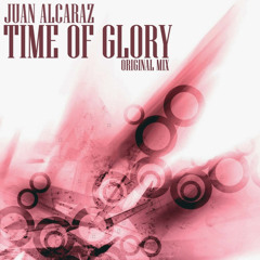 Time of Glory (Original Extended Mix)