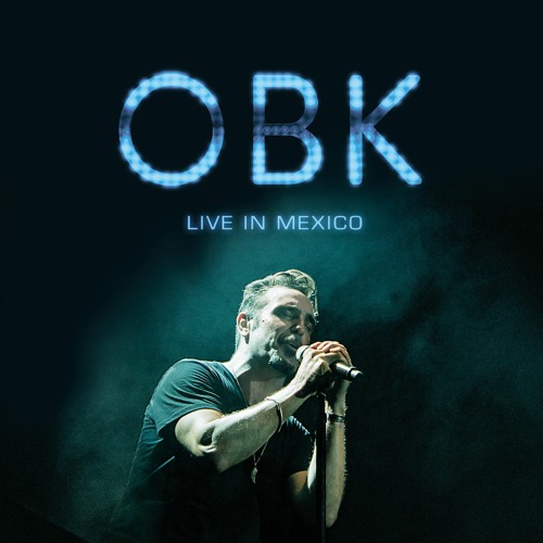 Stream A ras de suelo (Live in Mexico) by OBK Listen online for free Stream A ras de suelo (Live in Mexico) by OBK Listen online for free