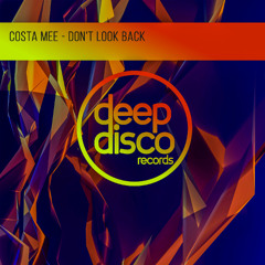 Costa Mee - Don't Look Back