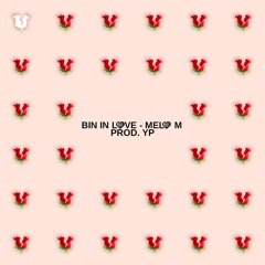 BININLOVE - MELO M prod. YP