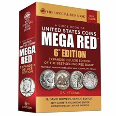 Open PDF Mega Red Book 6th Edition 2021 by  David Q Bowers,Jeff Garrett,Kenneth Bressett