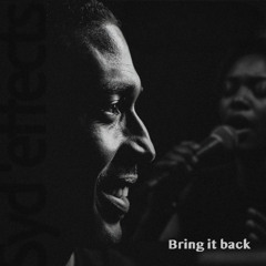 Bring it back (R_mx feat Augustine)