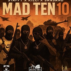 STAFFY & KILLI & SANSAND - MAD TEN 10 (music officiel)