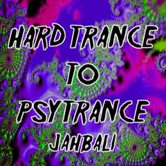HARD TRANCE TO PSYTRANCE JAHBALI TWICH LIVE #01