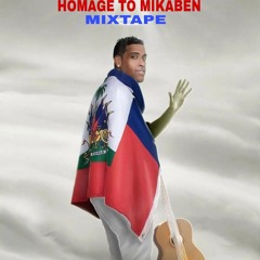HOMAGE TO MIKABEN