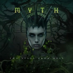 Two Steps From Hell - Myth