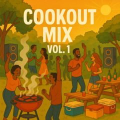 Cook Out Mix Vol. 1