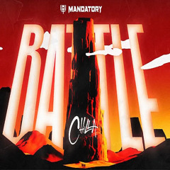 Chilla - Battle (Hymne Mandatory)