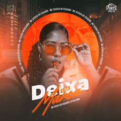 Mc Jessica Do Escadao - Deixa A Sua Marca  - Dj Do Crime