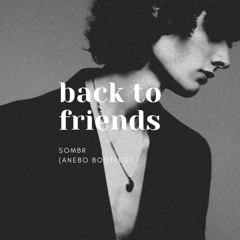 sombr - back to friends (drum and bass remix)