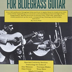 download PDF ✅ Hot Licks for Bluegrass Guitar by  Orrin Star [EBOOK EPUB KINDLE PDF]