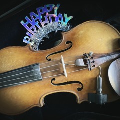 The Happy Birthday Song - MEDITATIVE VIOLIN - Phunk Phiddler