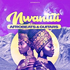 NWANTITI Afrobeats & Guitars Audio Demo