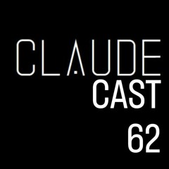 CLAUDECAST 62