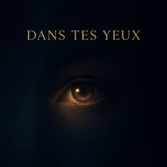_Dans tes yeux_ (Remastered)