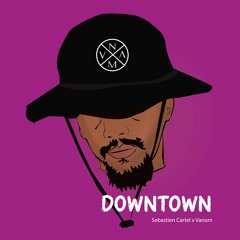 Downtown (Ft. Sebastien Cartel)