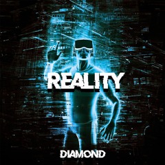 DIAMOND - REALITY (CLIP)