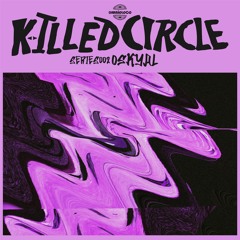 Barrioloco Killed Circle Series 002 By Oskyal