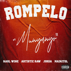 Rompelo (Munyanyo) [feat. Maikitol]