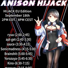 Anison Hijack EU Edition