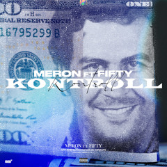 Kontroll (feat. Fifty)