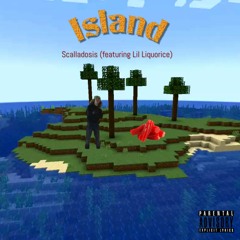 Island (feat. Lil Liquorice) (prod. yung brownie)