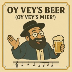 Oy Vey’s Beer
