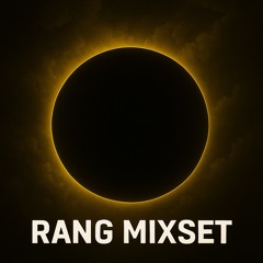 RANG - MIXSET (3)