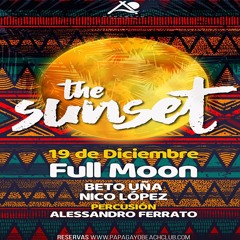 PAPAGAYO BEACH CLUB.FULL MOON.(NICO LOPEZ)(LIVE SET)