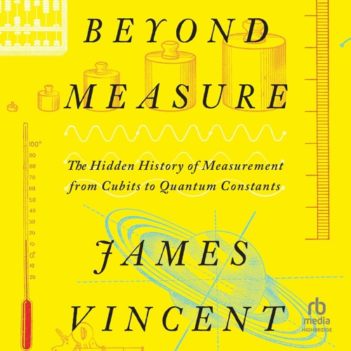 (PDF) READ Beyond Measure: The Hidden History of Measurement from Cubits to Quan