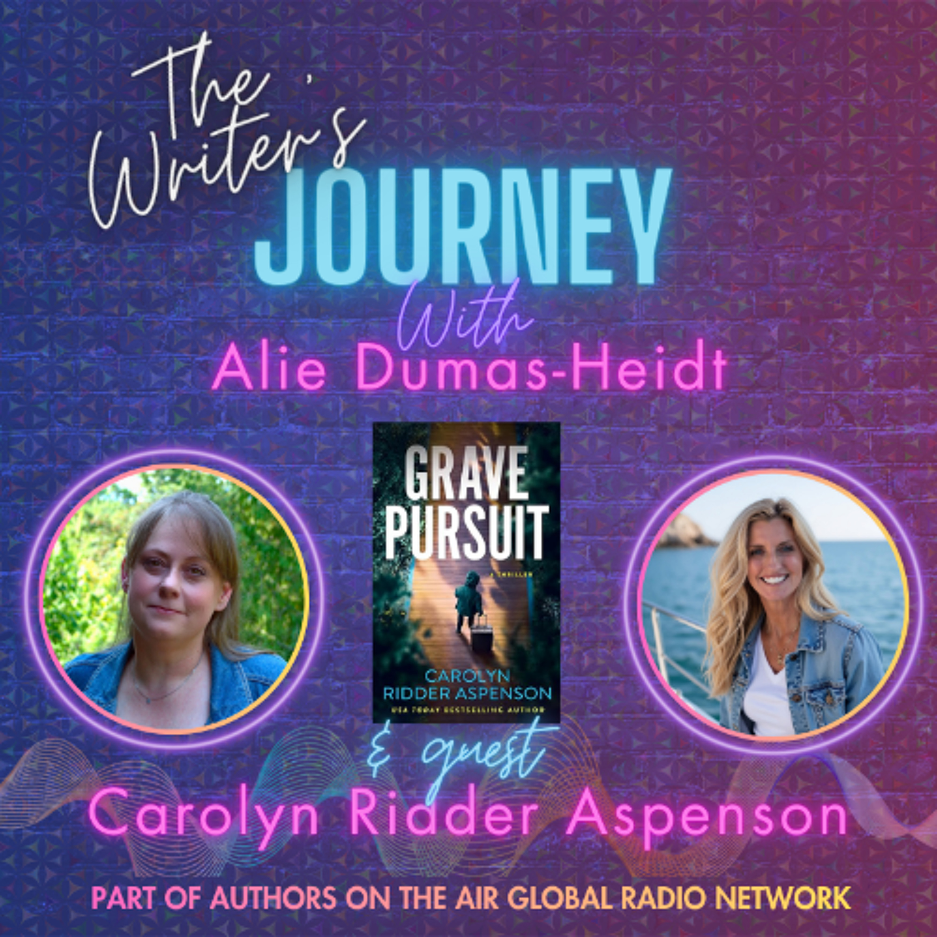 Carolyn Ridder Aspenson - Grave Pursuit - The Writer's Journey episode artwork