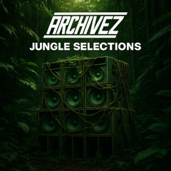 Archivez Jungle Selections