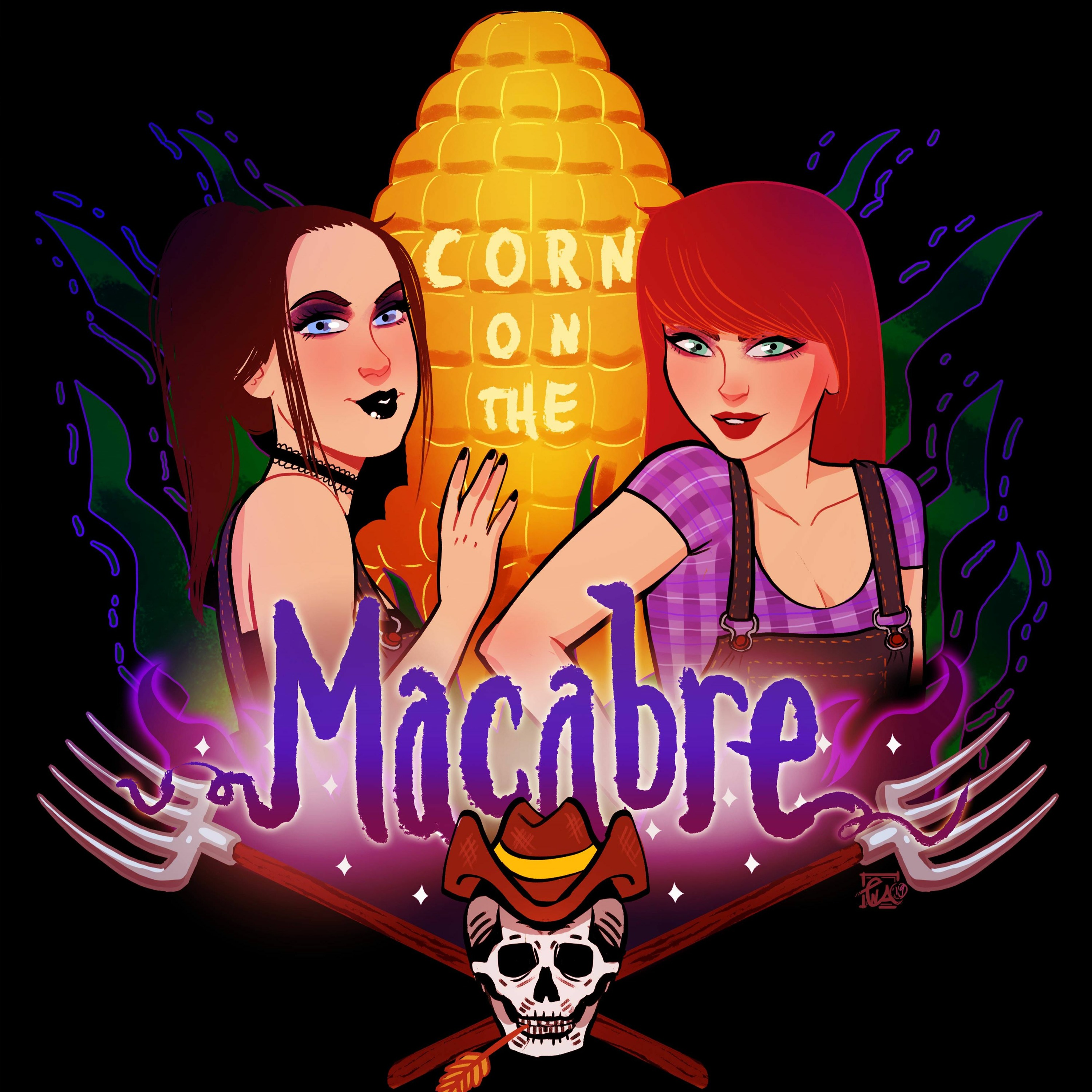 Corn on the Macabre