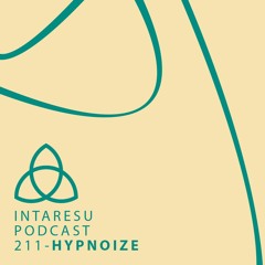 Intaresu Podcast 211 - Hypnoize