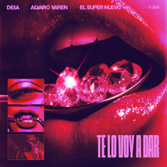 Te Lo Voy a Dar (Extended)
