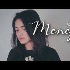 MENEPI - NGATMOMBILUNG Metha Zulia (cover)